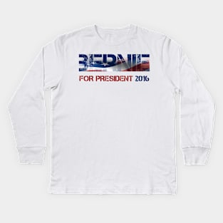 Bernie Sanders For President 2016 Kids Long Sleeve T-Shirt